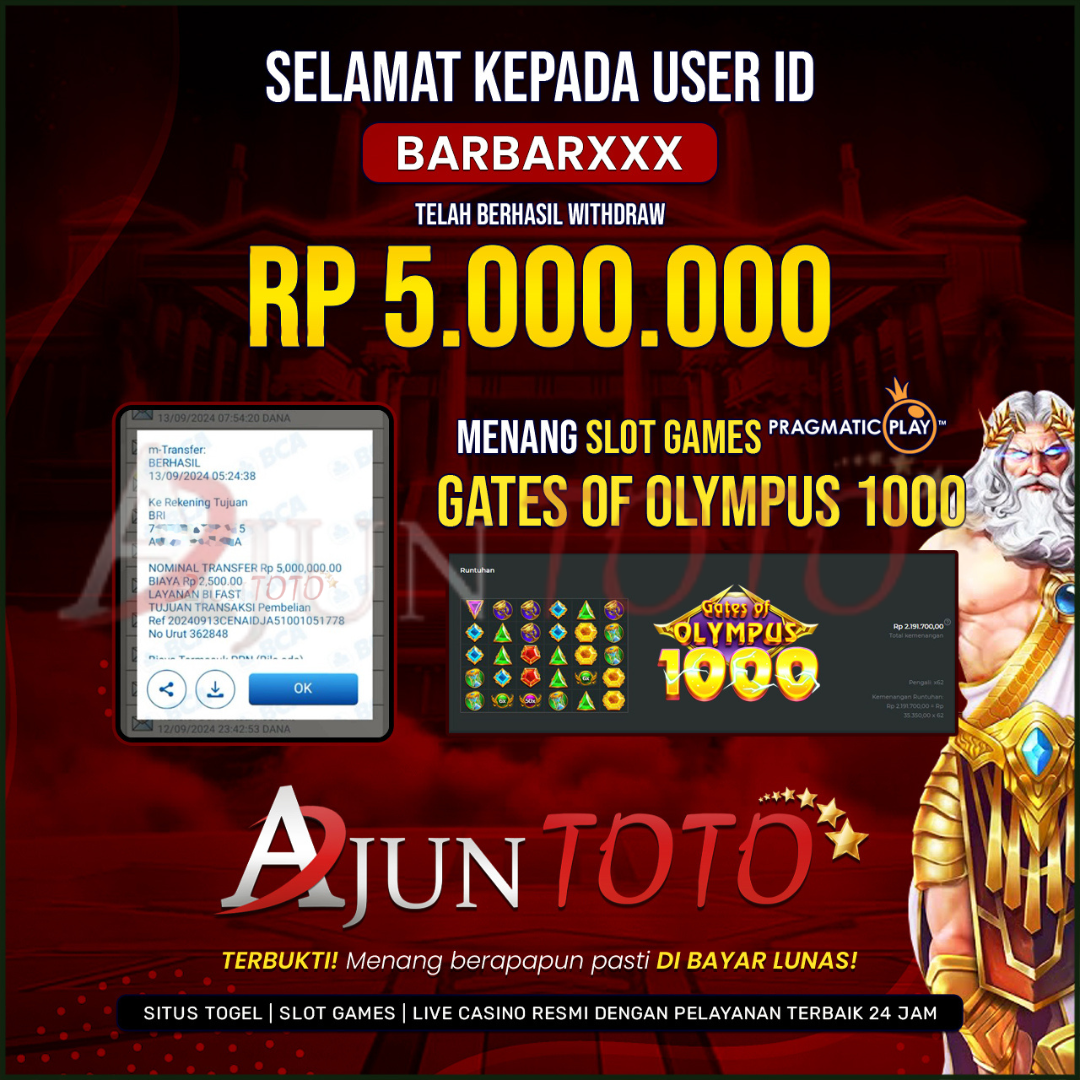 Selamat kepada user id BARBAR*** Telah berhasil melakukan penarikan sebesar Rp. 5,000,000 di Situs Ajuntoto