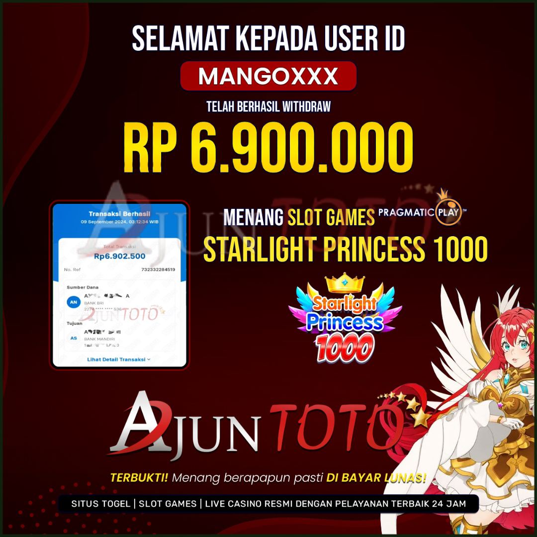 Selamat kepada user id mang*** Telah berhasil melakukan penarikan sebesar Rp. 6,902,500, di Situs Ajuntoto