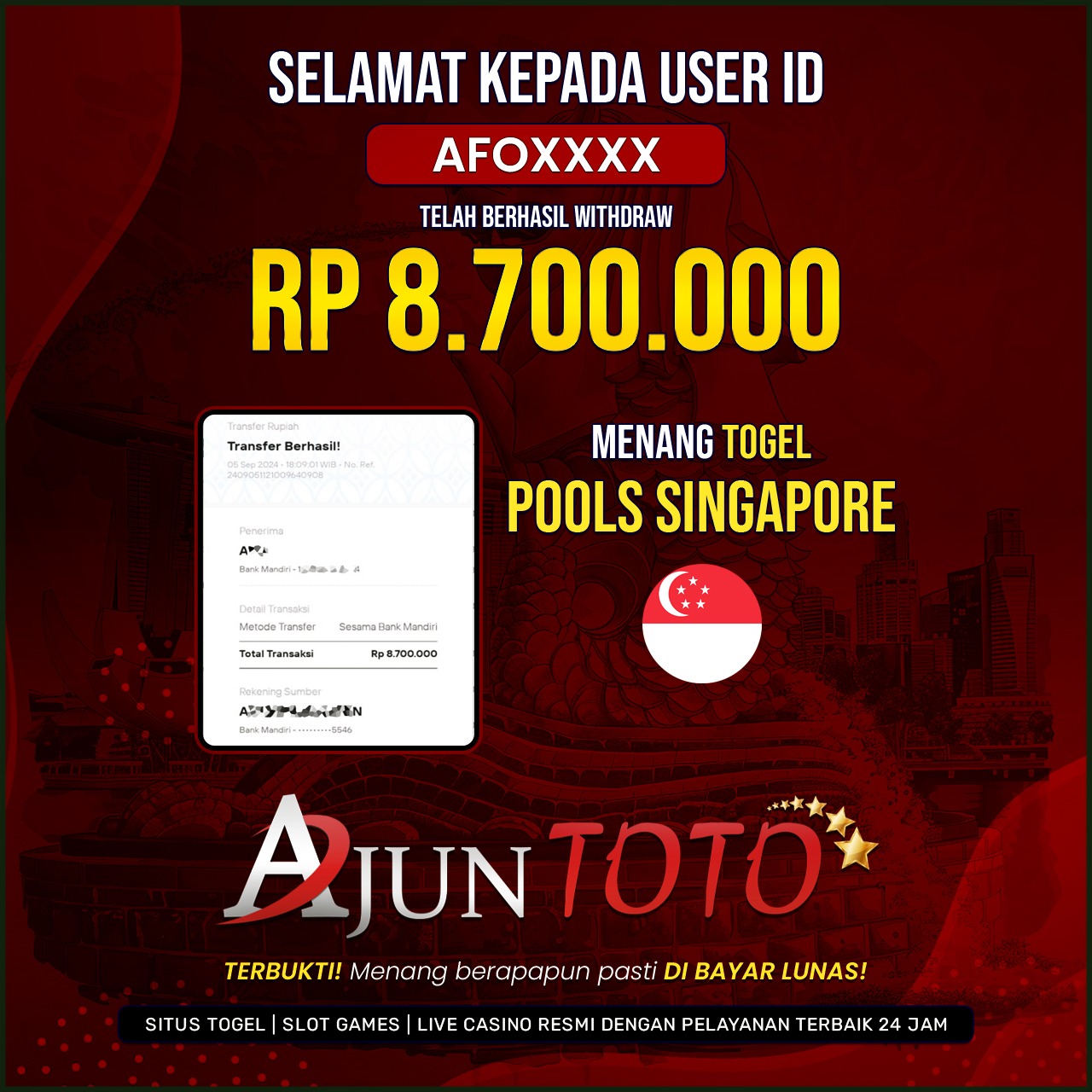 Selamat kepada user id afo***  Telah berhasil melakukan penarikan sebesar Rp. 8,700,000 di Situs Ajuntoto