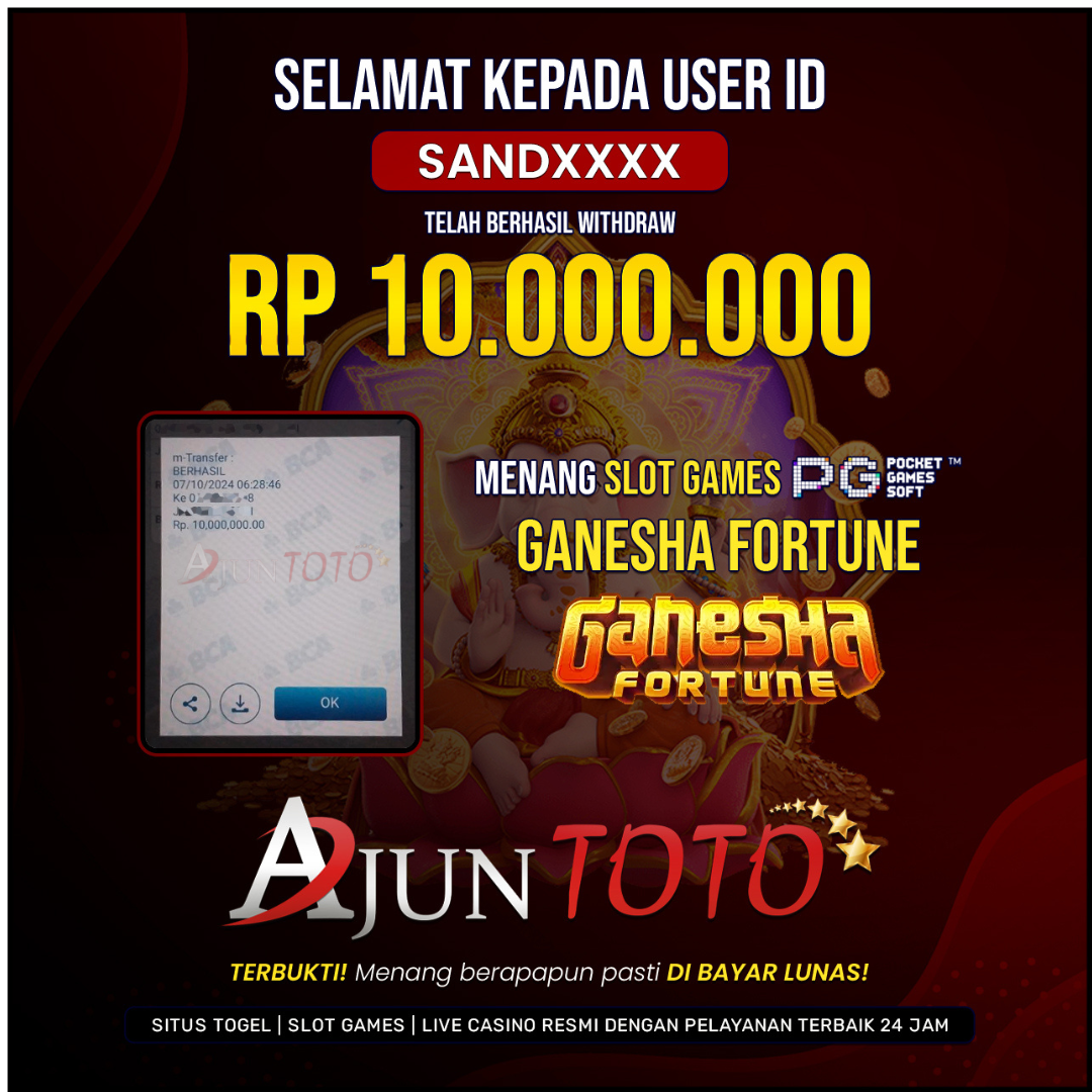 Selamat kepada user id sand**** Telah berhasil melakukan penarikan sebesar Rp. 10,000,000 di Situs Ajuntoto