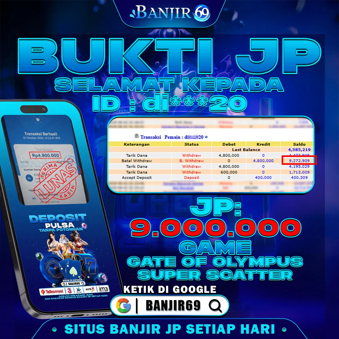 Selamat kepada user ID : DI**20 Telah berhasil melakukan penarikan sebesar Rp. 11,400,000 di Situs Banjir69